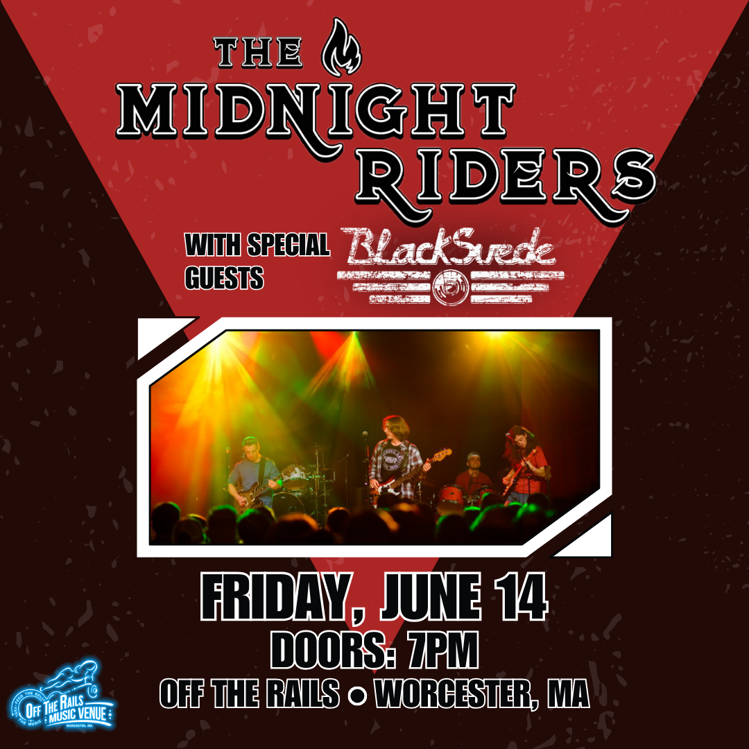 The Midnight Riders with Black Suede